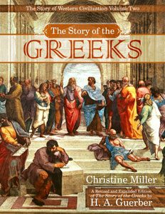 The Story of the Greeks by Christine Miller | nothingnewpress.com