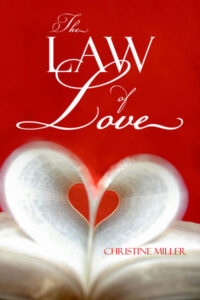 The Law of Love by Christine Miller | Nothing New Press