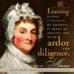abigail adams, 2nd first lady of the united states | nothingnewpress.com