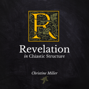 Revelation in Chiastic Structure | nothingnewpress.com